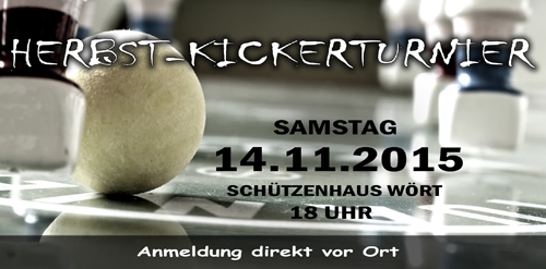 Herbst-Kickerturnier Schützenhaus 2015 Flyer Kickerturnier 2015